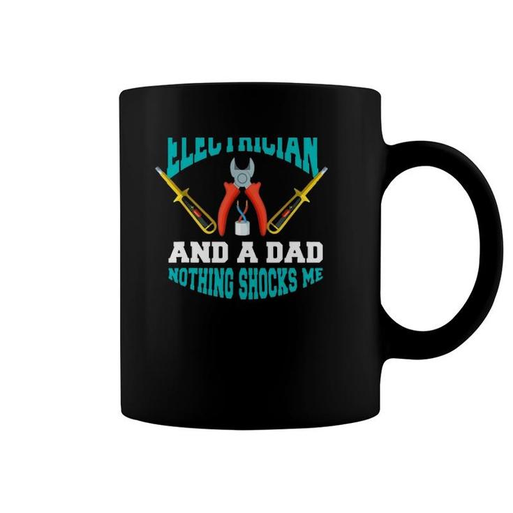 Electrician Dad Screwdriver Pliers Father’S Day Electrician Dad Gift Coffee Mug