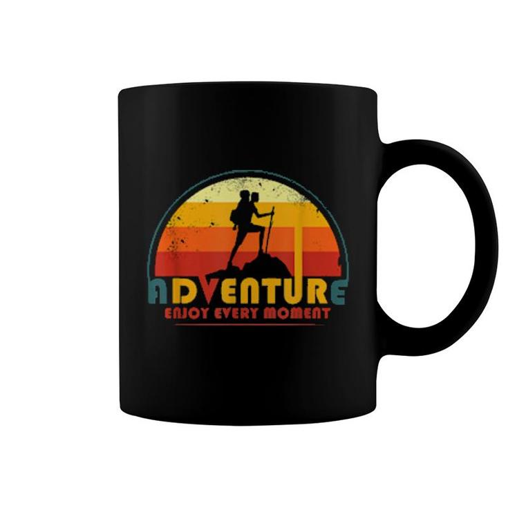 Enjoy The Adventure Every Wonderful Moment For  Coffee Mug