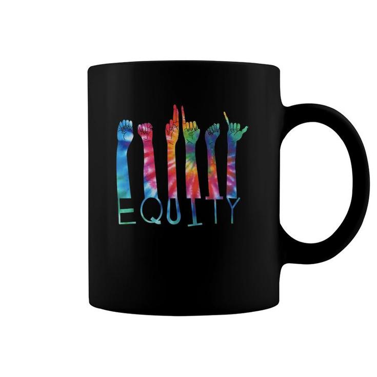 Equity Tie Dye  Asl Sign Language Inclusive Diversity Coffee Mug