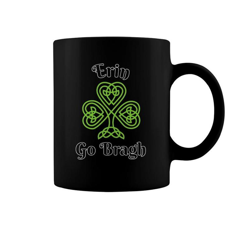 Erin Go Bragh Shamrock With Ireland Forever On  Coffee Mug