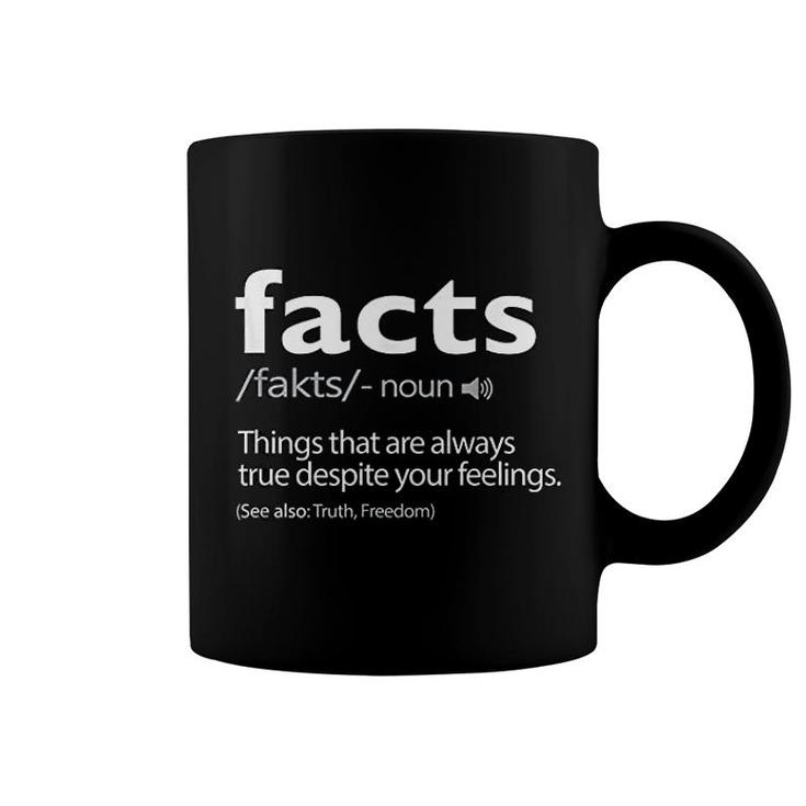 Facts Over Feelings Definition Politically Incorrect Coffee Mug