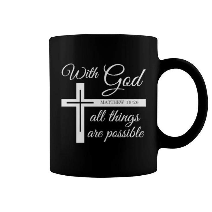 Faith All Things Are Possible Christian  Coffee Mug