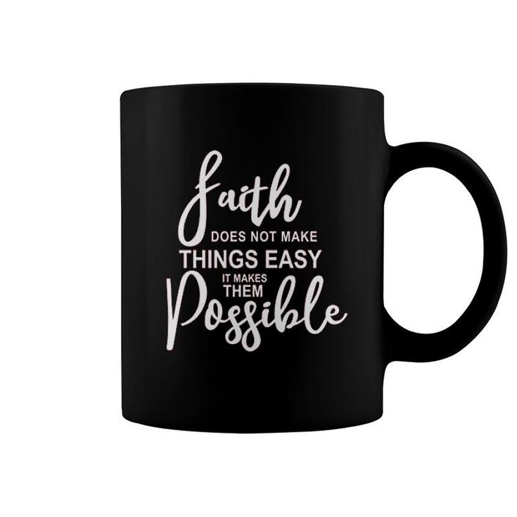 Faith Letter Possible Coffee Mug