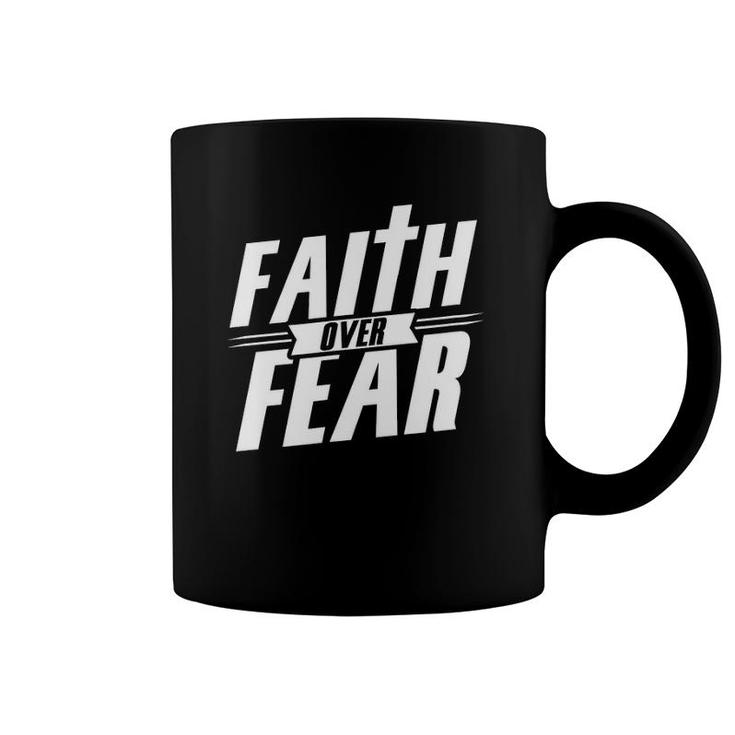 Faith Over Fear Pray Hope Belief Christian Coffee Mug