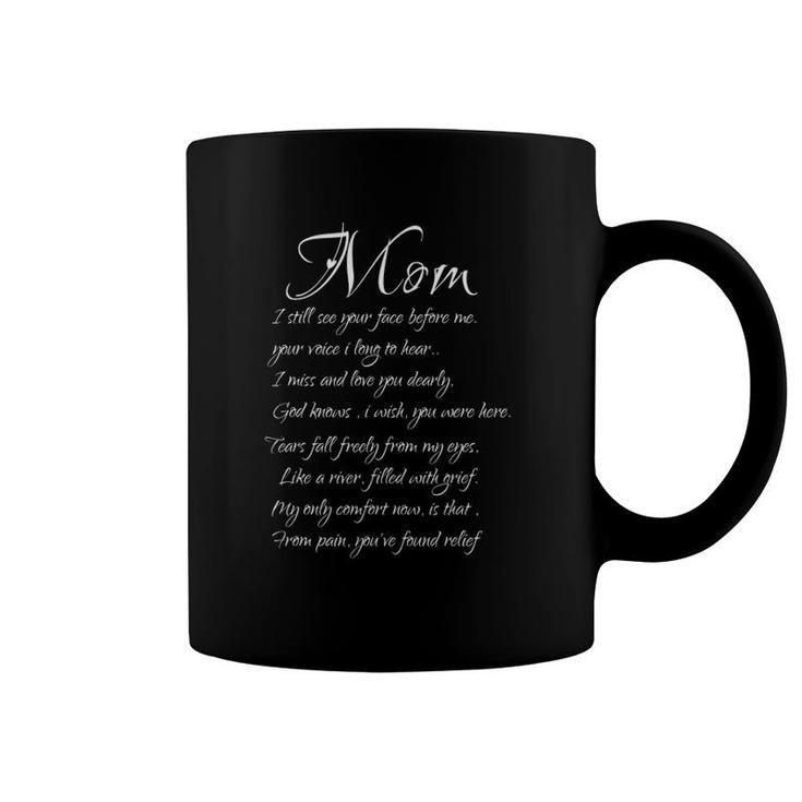 Family 365 Mom I Miss And Love You Memory Of My Mother Coffee Mug