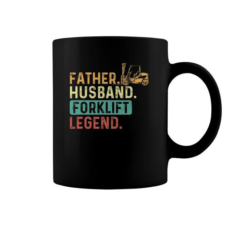 Father Husband Forklift Legend Forklift Driver Fork Stacker Coffee Mug
