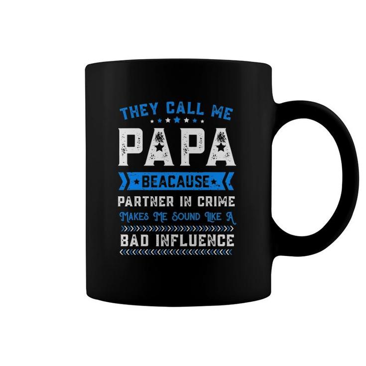 Father's Day They Call Me Papa Because Partner In Crime Coffee Mug