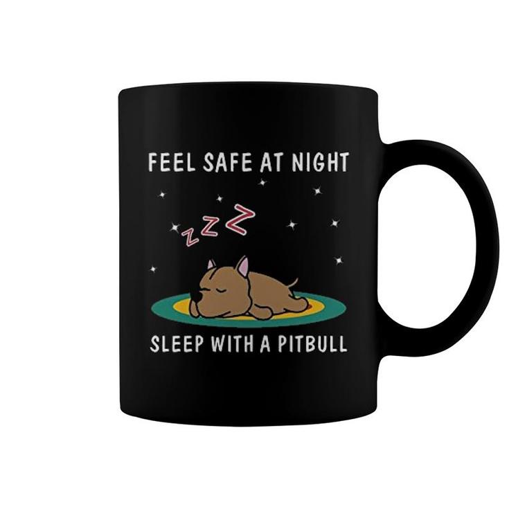 Feel Safe At Night Sleep With A Pitbull Coffee Mug