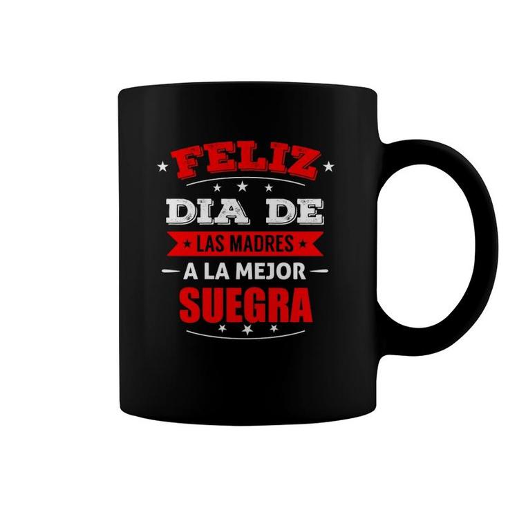 Feliz Dia De Madres La Mejor Suegra Mother's Day Gif Coffee Mug