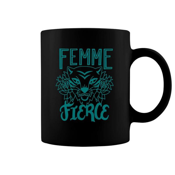 Femme Fierce Coffee Mug