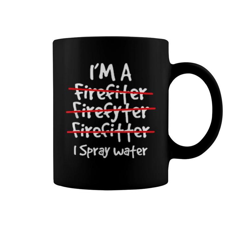 Firefighter Fireman I'm A Firefiter Firefyter Firefitter  Coffee Mug