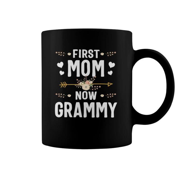 First Mom Now Grammy  New Grammy Mother's Day Gifts Coffee Mug