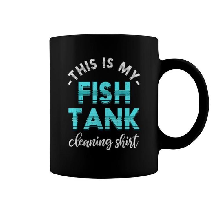 Fish Tank Cleaning Aquarist Fishkeeping Aquarium  Coffee Mug