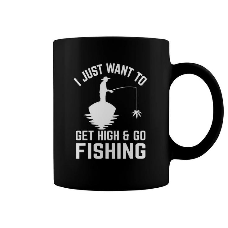 Fishing 365 Get High And Go Fishing Tee Funny Coffee Mug