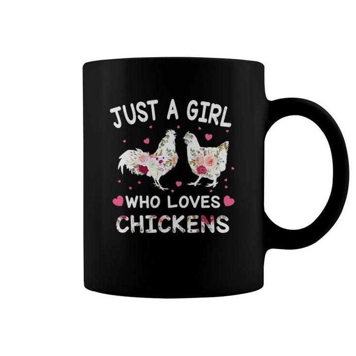 Floral Just A Girl Who Loves Chickens Farmer Girl Chick Coffee Mug
