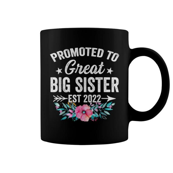 Floral Promoted To Great Big Sister 2022 Mothers Day Sister  Coffee Mug