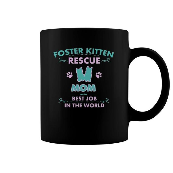 Foster Kitten Rescue Mom Cute Mother's Day Cat Art Design Coffee Mug