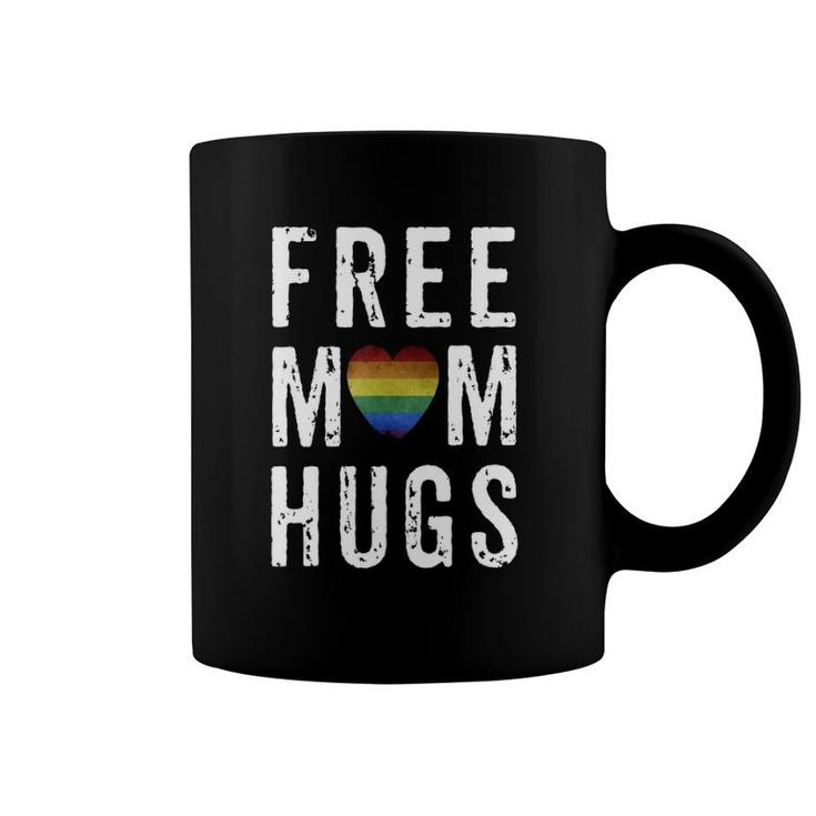 Free Mom Hugs Lgbt Gay Pride Mother Mama Mom Rainbow Coffee Mug