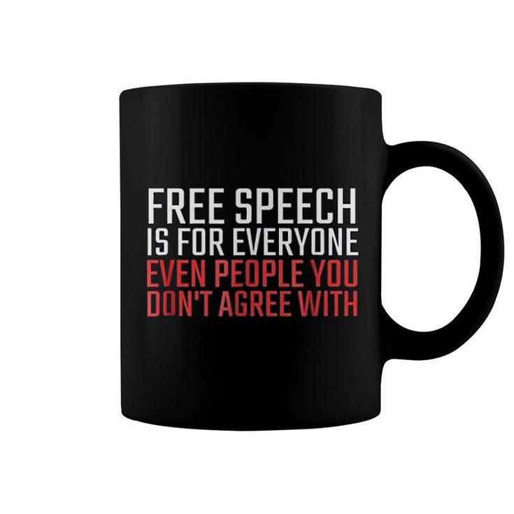 Free Speech Is For Everyone Coffee Mug