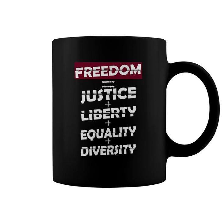 Freedom Justice Liberty Equality Diversity Human Rights Coffee Mug