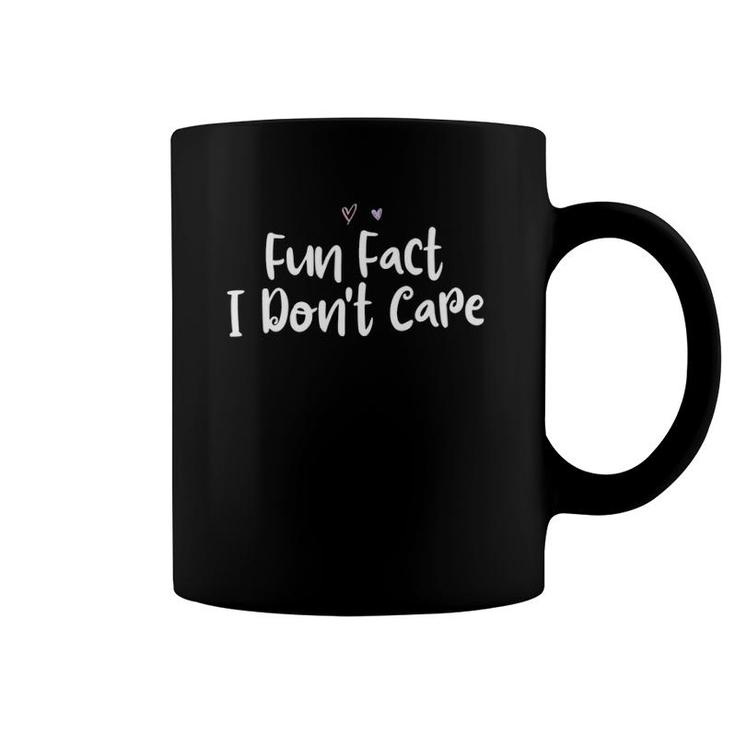 Fun Fact I Don't Care Funny Mom Gift Coffee Mug