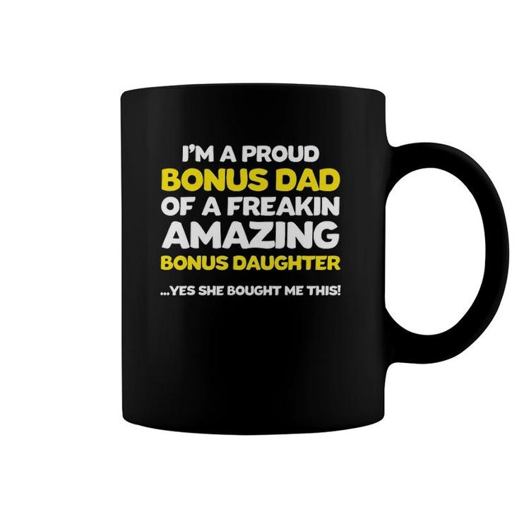 Funny Bonus Dad  Fathers Day Gift Stepdaughter Stepdad Coffee Mug