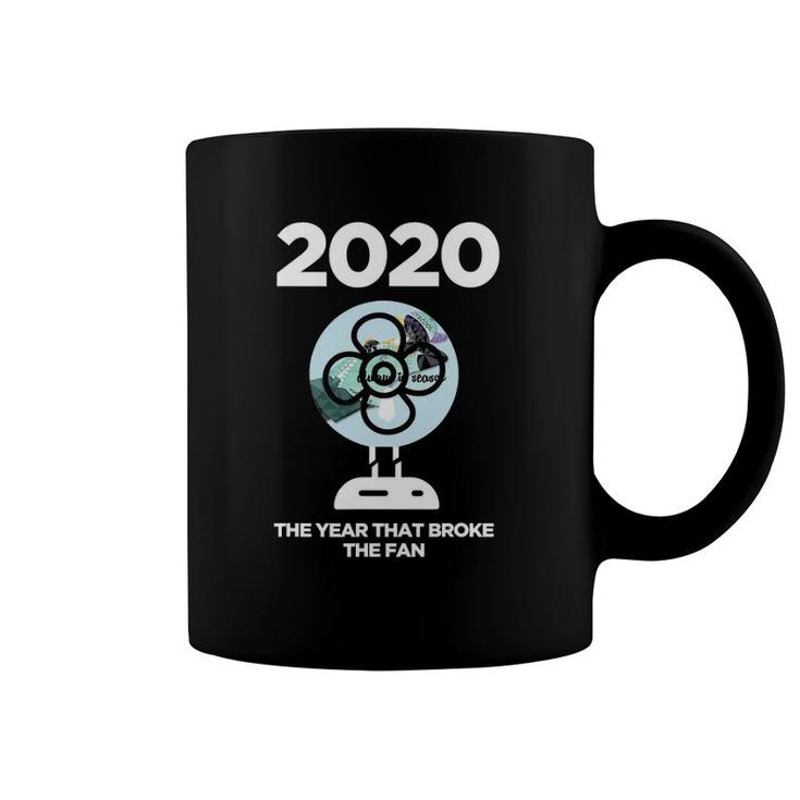 Funny Broken Fan 2020 Ver2 Coffee Mug