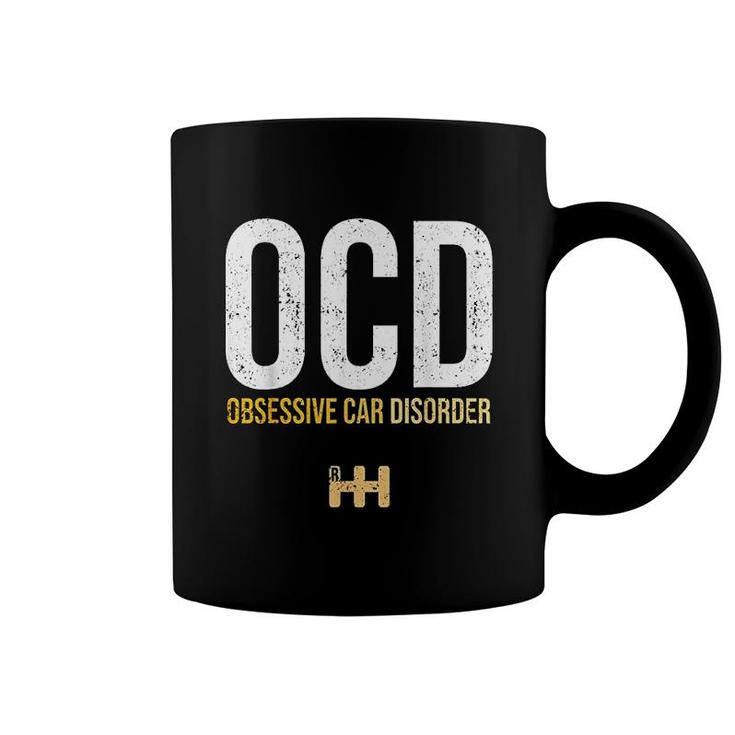 Funny Car Guy Ocd Obsessive Car Disorder Coffee Mug