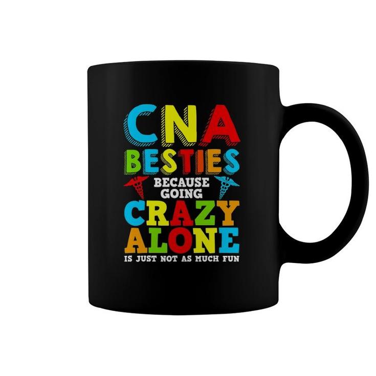 Funny Cna Design Healthcare Worker Women Girls Nurse Besties Coffee Mug