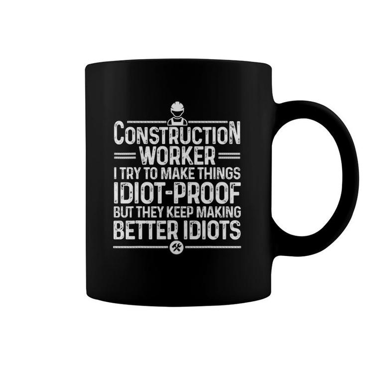Funny Construction Design For Men Dad Construction Worker Coffee Mug