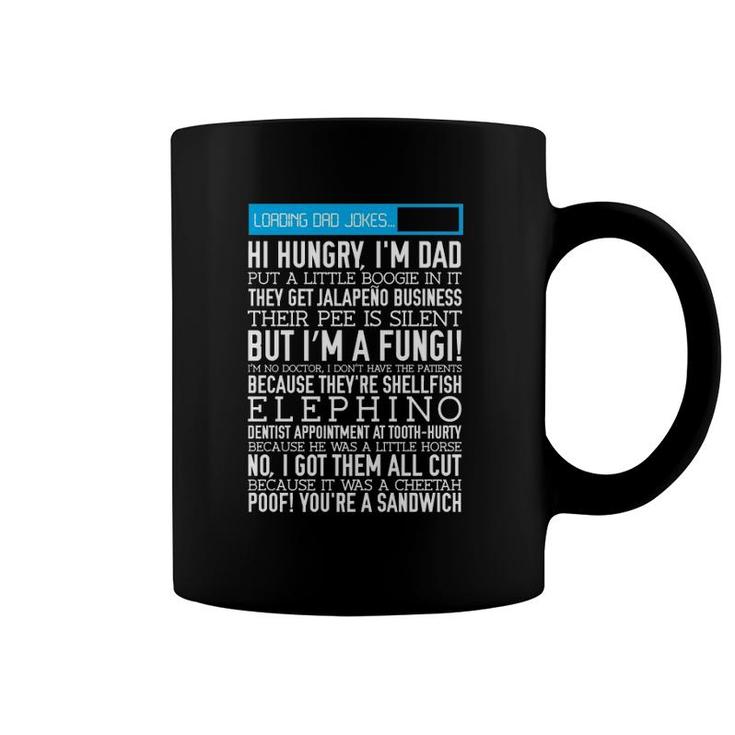 Funny Dad Jokes Tee  Father's Day Pun Gift Coffee Mug