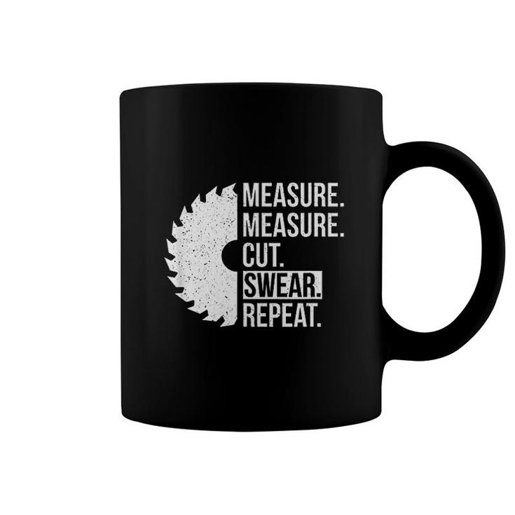 Funny Dad Measure Cut Swear Handyman Coffee Mug