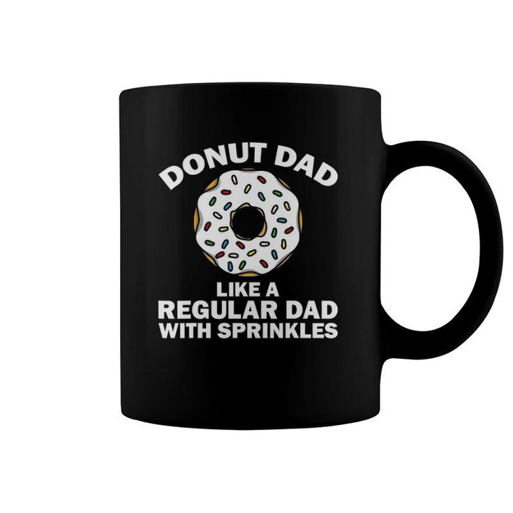 Funny Donut Design For Dad Men Donut Lovers Dough Dessert Coffee Mug