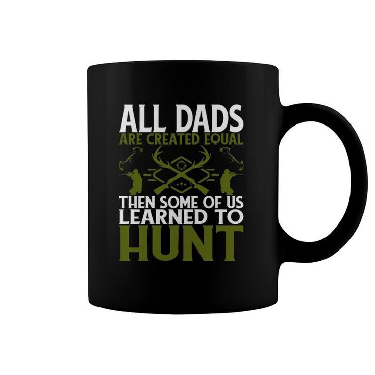 Funny Gift For Dad Who Loves Deer Hunting Coffee Mug