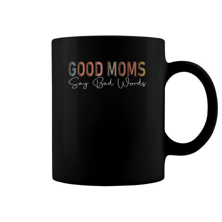 Funny Good Moms Say Bad Words Leopard Print Coffee Mug
