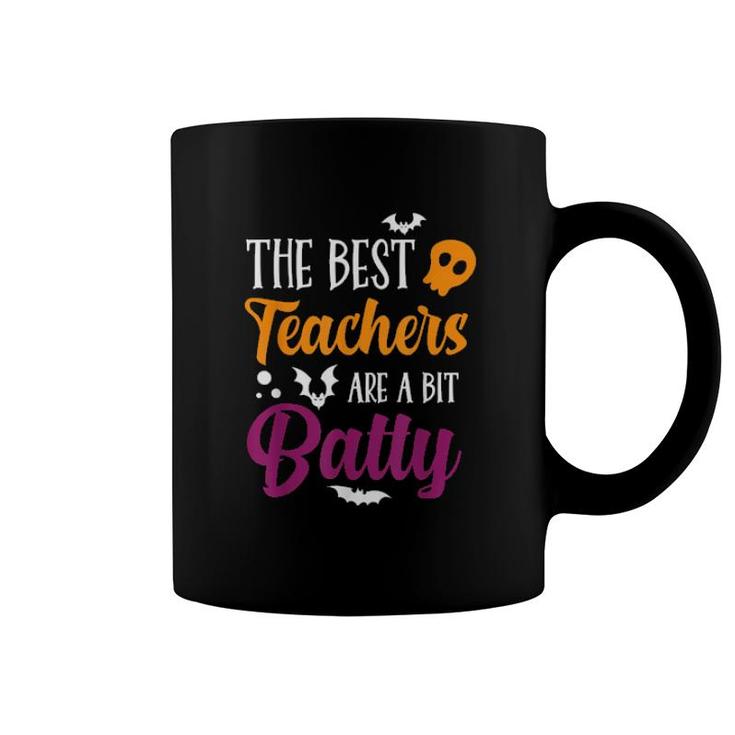 Funny Halloween Teachers The Best Teachers Are A Bit Batty  Coffee Mug