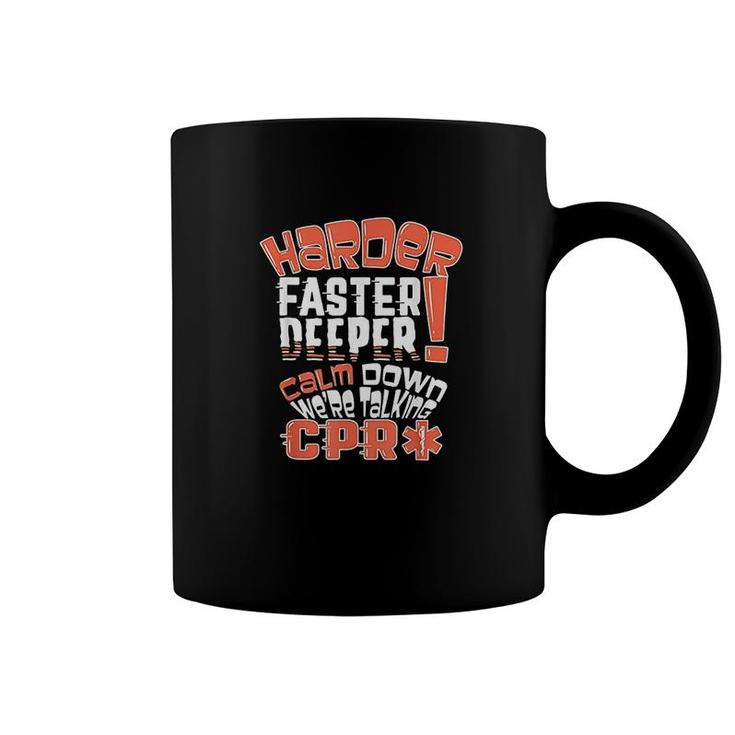 Funny Harder Faster Deeper Coffee Mug | Mazezy