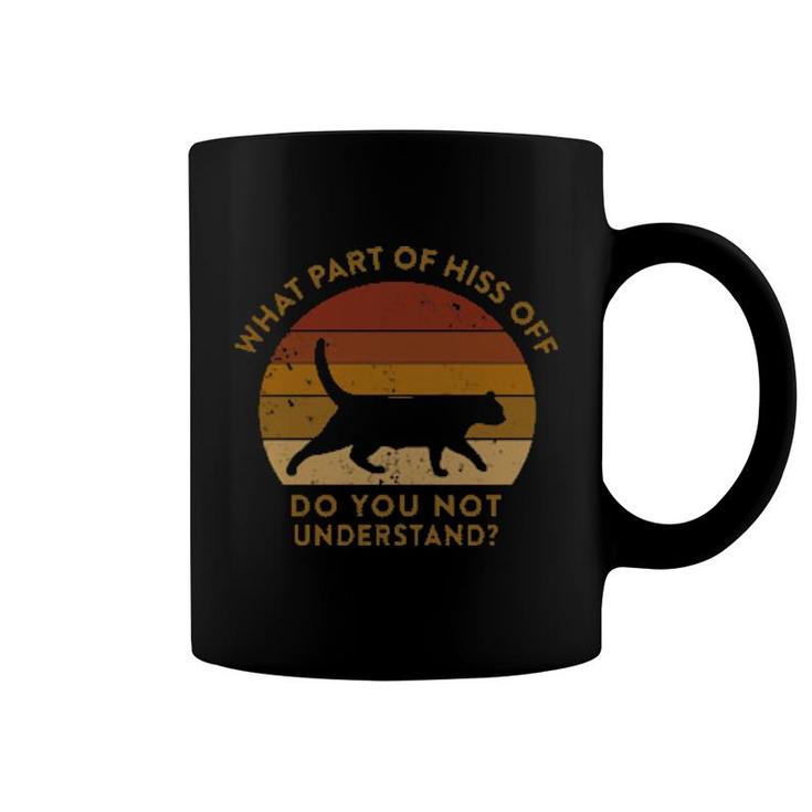 Funny Hiss Off Kiss Off Pun Retro Cat Insult Quote  Coffee Mug