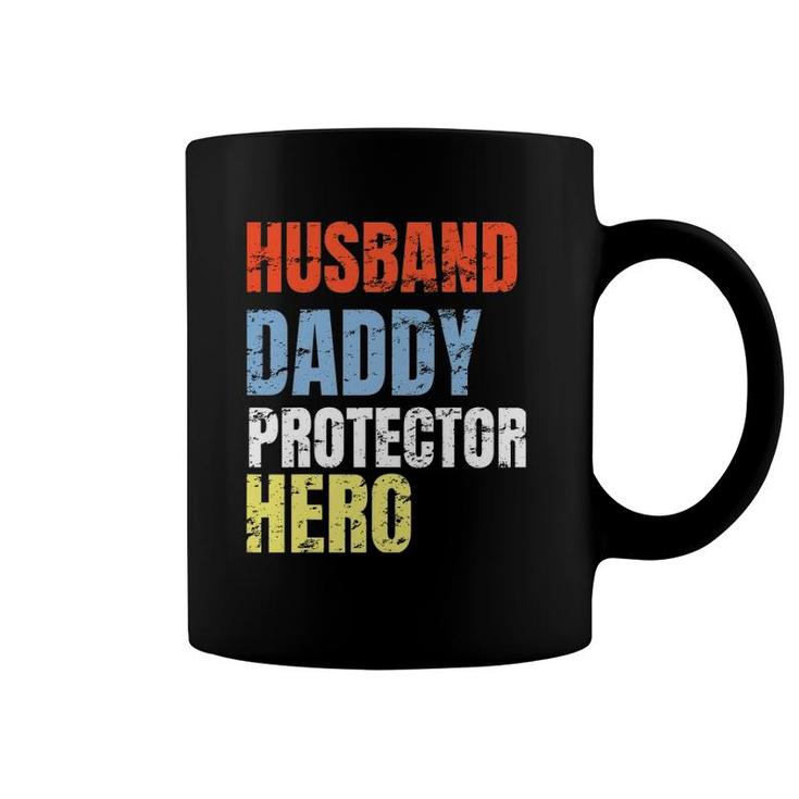 Funny Husband Daddy Protector Hero Father Coffee Mug