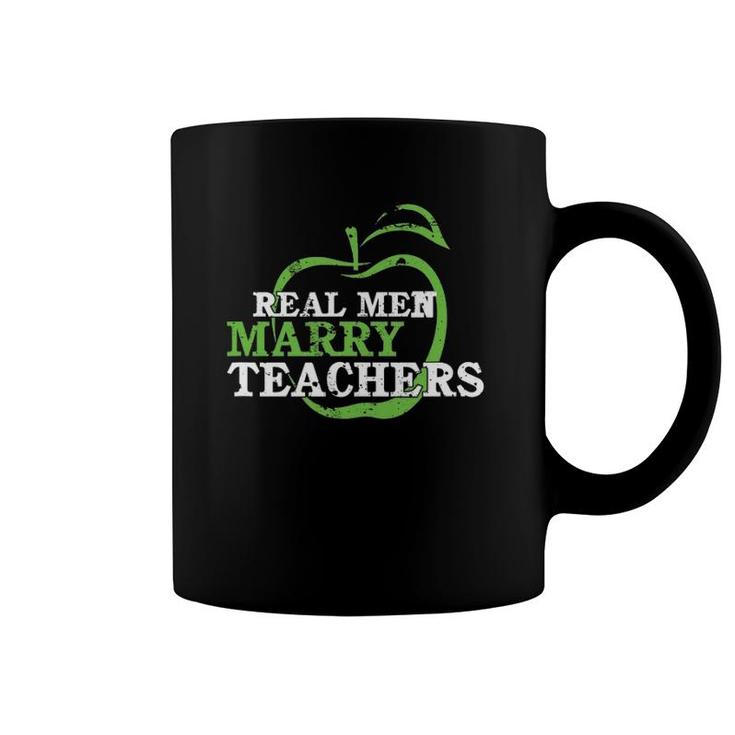 Funny Husband Of A Teacher  Real Men Marry Teachers Coffee Mug