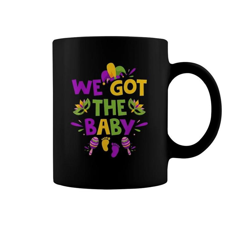 Funny Mardi Gras Pregnancy Announcement We Got The Baby Coffee Mug
