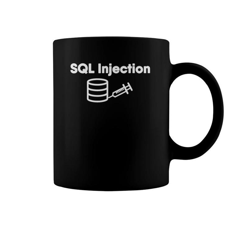 Funny Programmer Database Sql Injection Database Coffee Mug