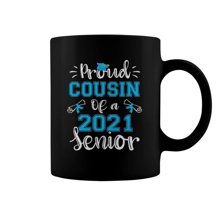 Funny Proud Cousin Of A Class Of 2021 Senior Graduation Gift Premium Coffee Mug