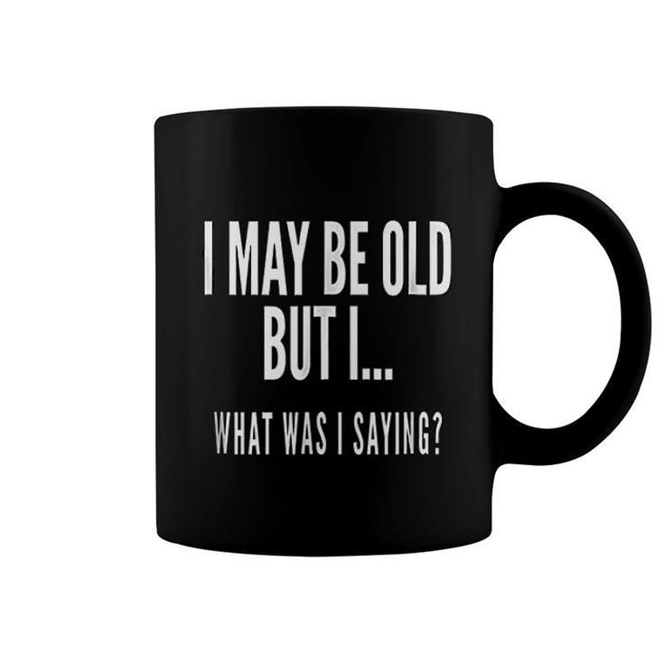 Funny Senior Citizens Old People Gifts  Old Age Coffee Mug