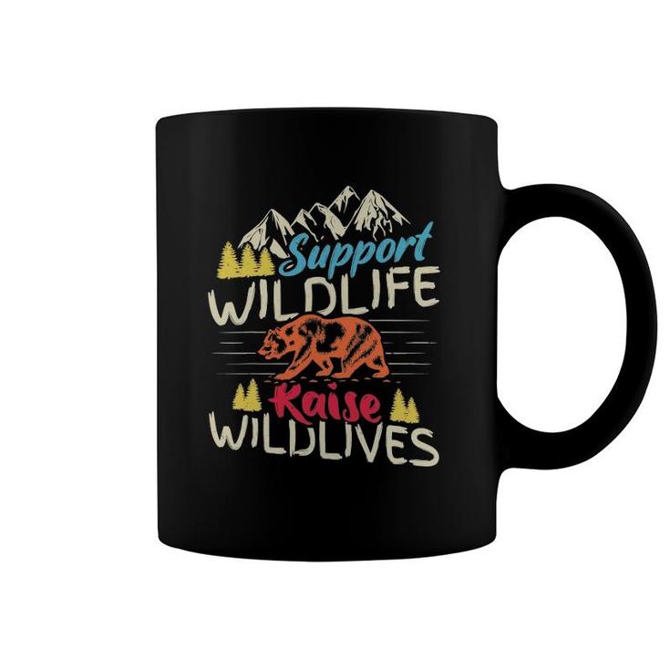 Funny Support Wildlife Raise Wild Nature Coffee Mug