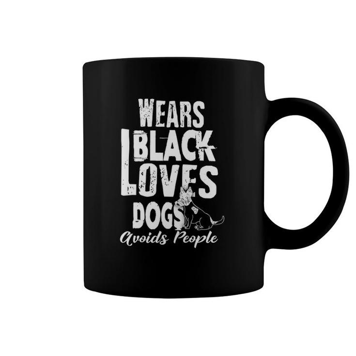 Funny Wears Black Loves Dogs Avoids People Antisocial Coffee Mug