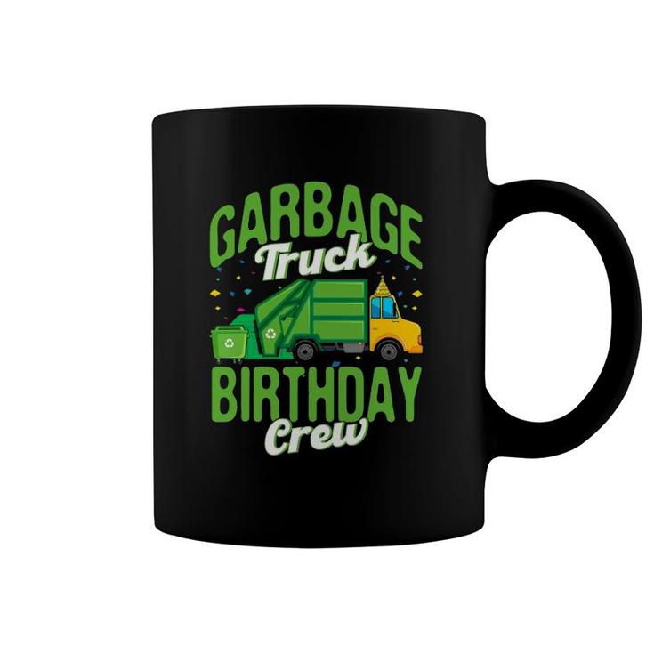 Garbage Truck Birthday Crew Garbage Truck Recycling Trash Coffee Mug