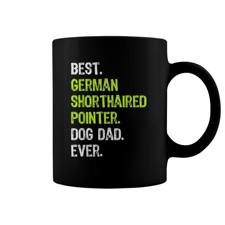 German Shorthaired Pointer Dog Dad Dog Lovers Coffee Mug