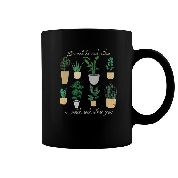 Get Rooted Watch Others Grow Plants Gardening Team  Coffee Mug