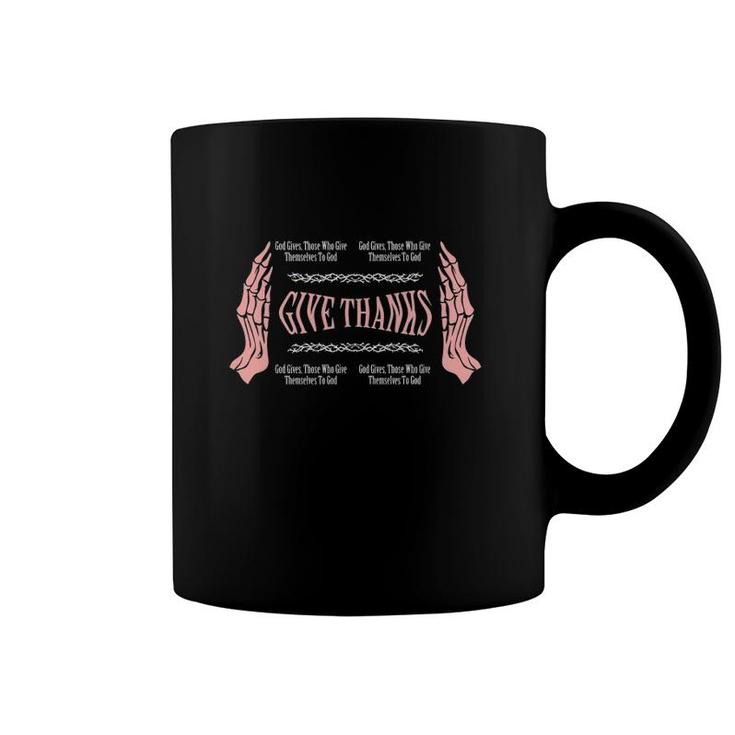 Give Thanks Version Skeleton Hands Coffee Mug